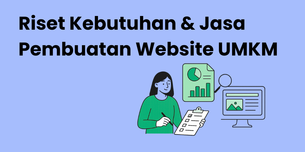 Riset Kebutuhan & Jasa Landing Page UMKM